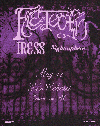 Faetooth with Iress & Nightosphere at The Fox Cabaret
