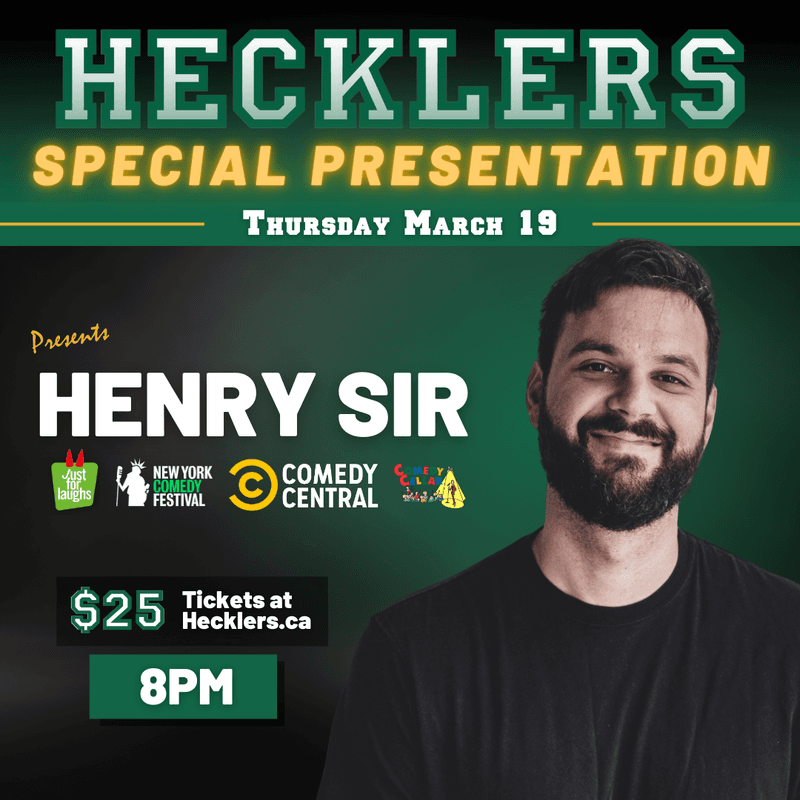 Hecklers Presents: Henry Sir — Performing Arts in Victoria