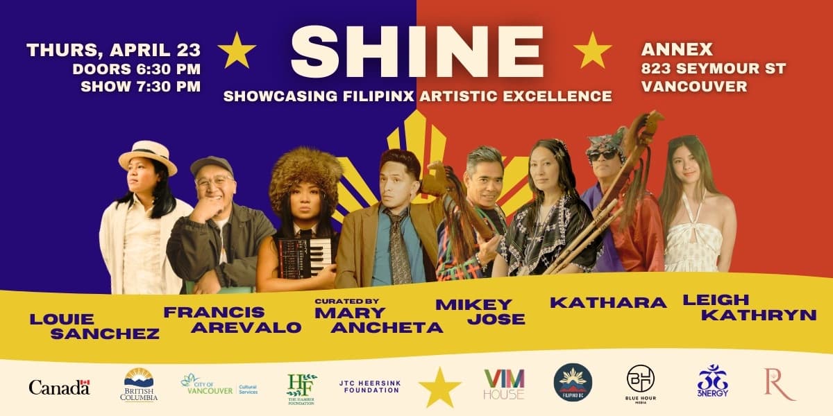 Shine: Showcasing Filipinx Artistic Excellence at ANNEX
823 Seymour St