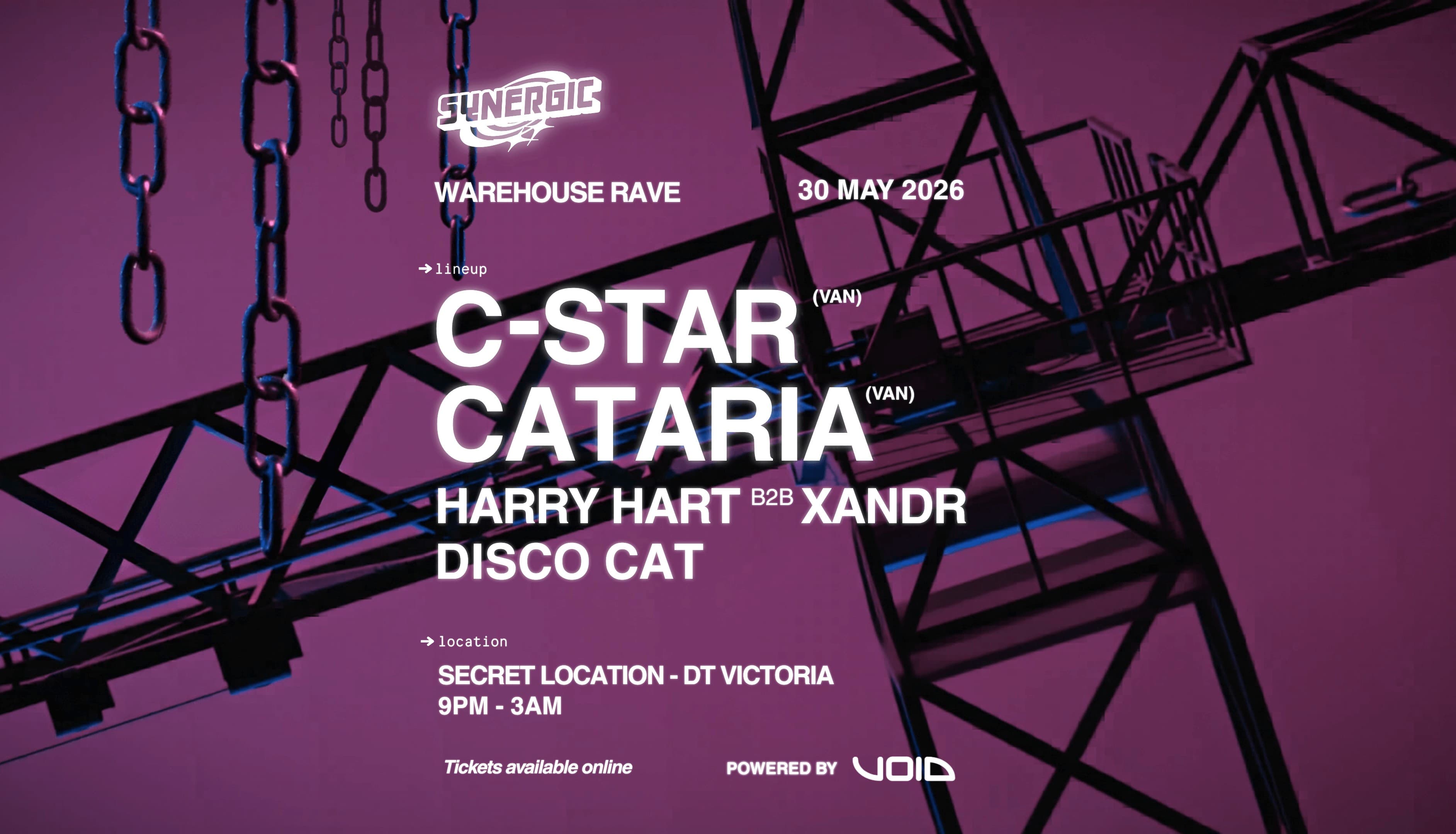 SYNERGIC WAREHOUSE: C-STAR, CATARIA, DISCO CAT at TBA - Victoria