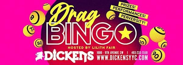 Drag Bingo With Lilith Fair at Dickens