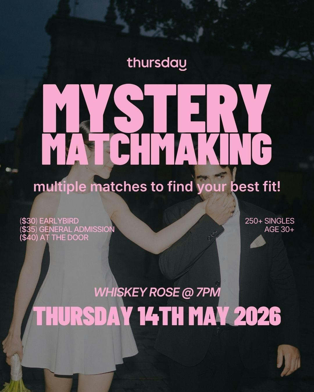 Thursday | Whiskey Rose “Mystery Matchmaking” (Age 30+) | Calgary at Whiskey Rose