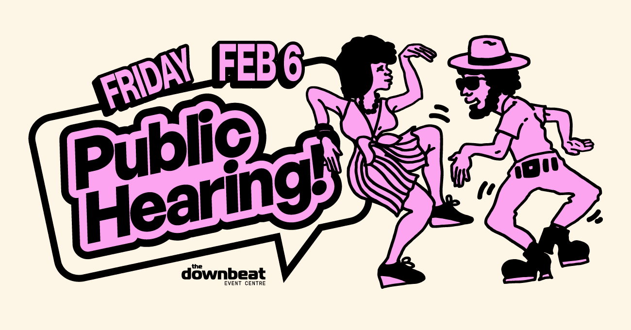 Public Hearing Ft: Saucey, Thom Banks, Clark, Natty, Dee Bee at The Downbeat