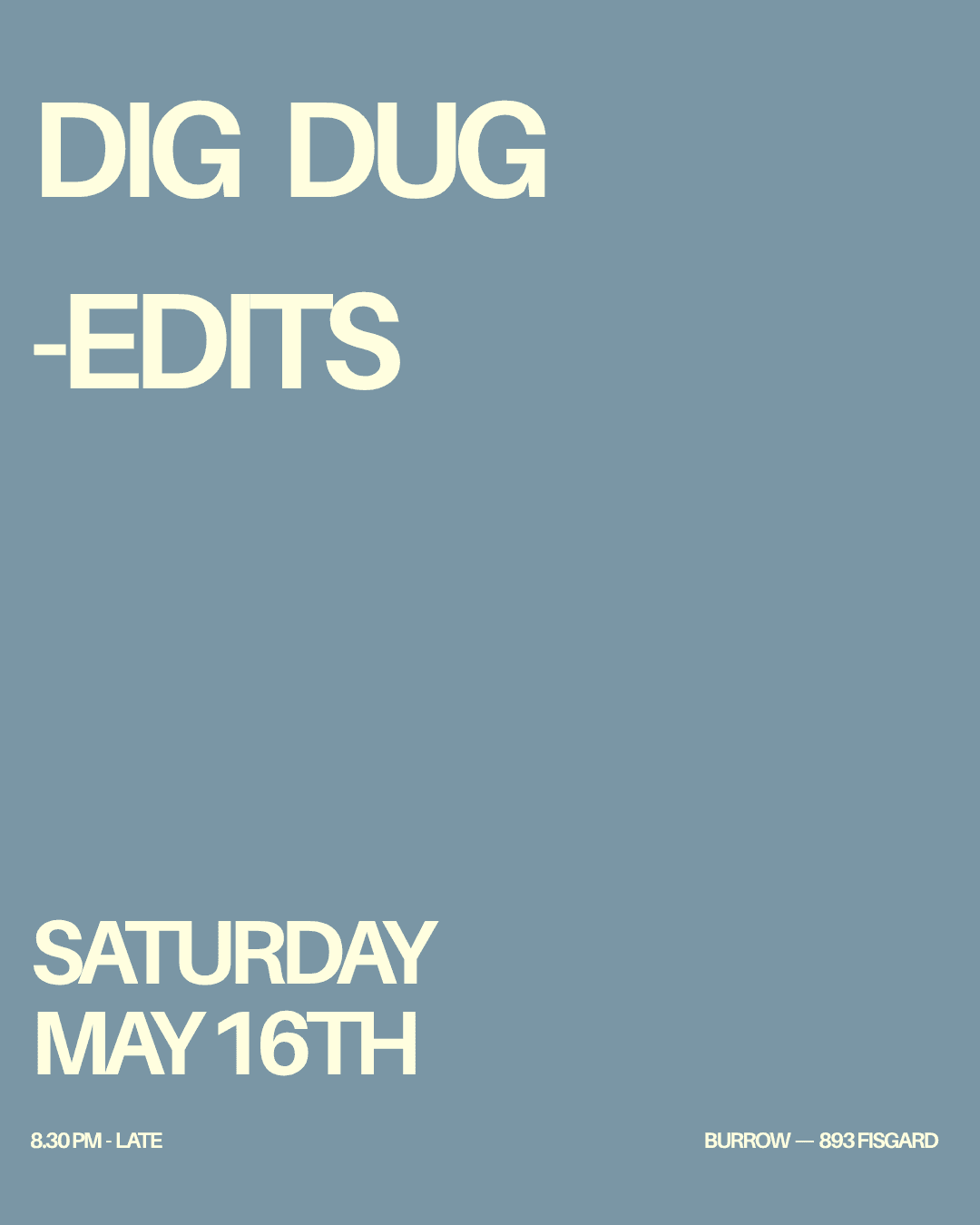 DIG DUG - edits at BURROW