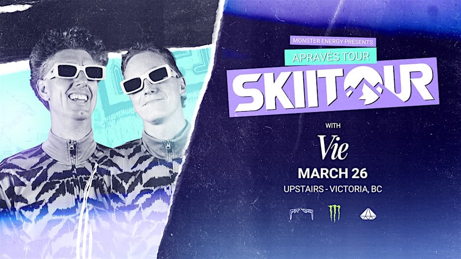 MONSTER ENERGY PRESENTS: SKII TOUR — Electronic in Victoria