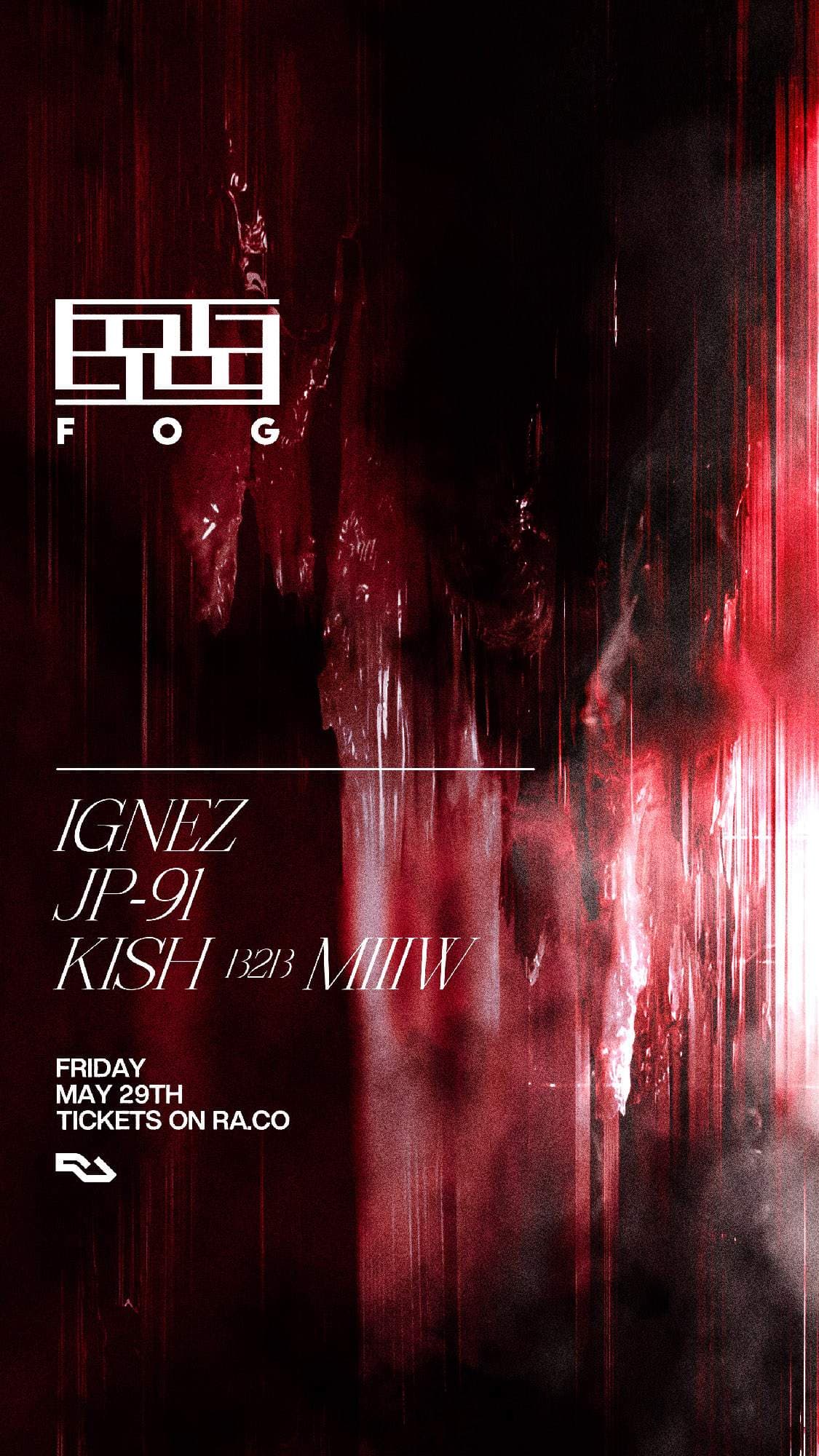 Fog: Ignez at Vantek - TBD