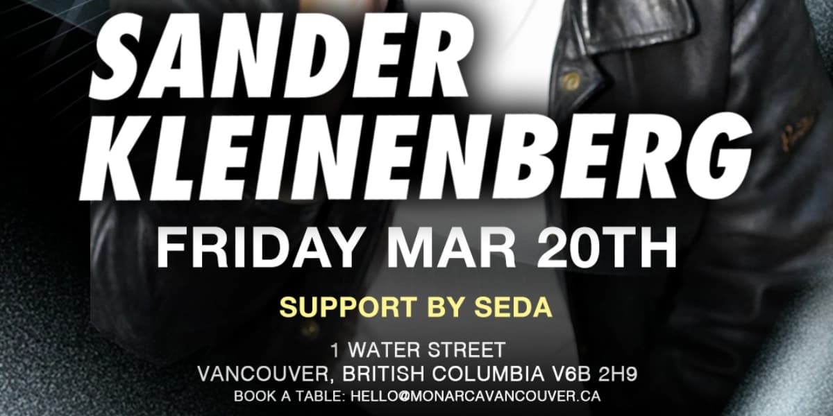 Sander Kleinenberg At Monarca at Monarca 181 Carrall St