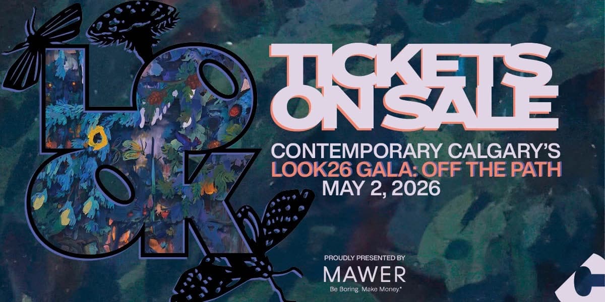 Look26 Gala: Off The Path at Contemporary Calgary
701 11 St SW