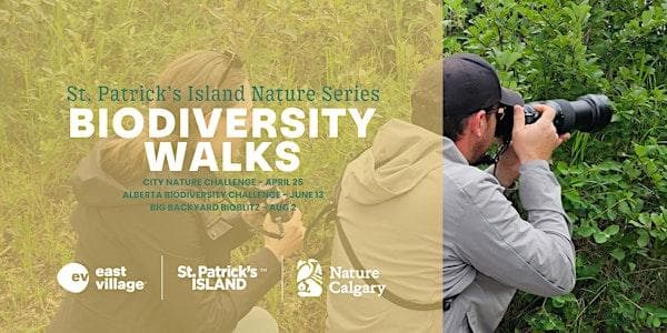 St. Patrick's Island Nature Series - Biodiversity Walks at RiverWalk Plaza Calgary