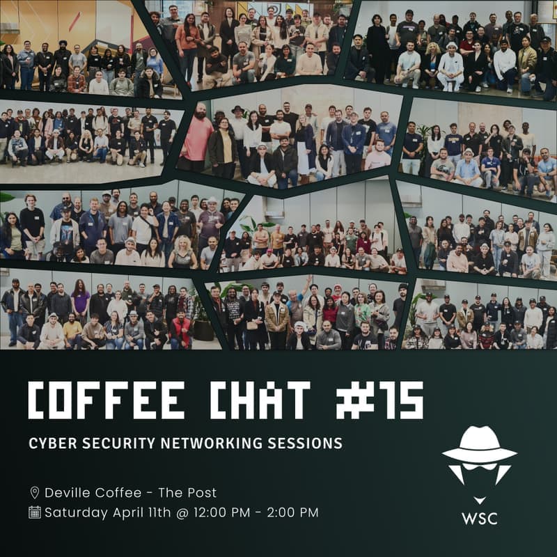 White-Hat Security Community - Monthly Coffee Chat (#15): 💻 Hackers, Headlines, And Hype at Deville Coffee - The Post