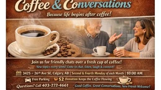 Coffee & Conversation at GFLS
3425 - 26 AVE SE ·