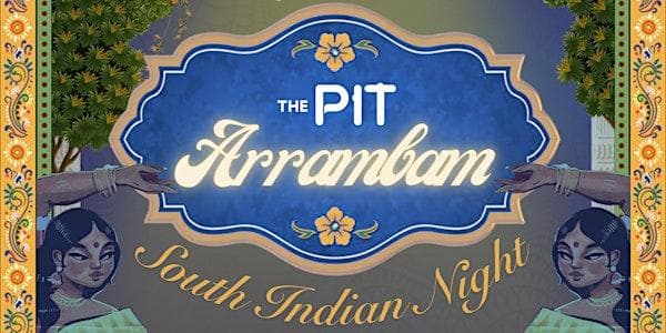 AARAMBAM - South Indian Night- Ubc Telugu -Tamil-Keralam @Pit Ubc on Jan 31 at The Pit