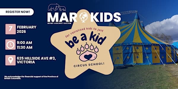 MAR Be A Kid Victoria: Circus School! at Island Circus Space | 625 Hillside Ave #3, Victoria, BC