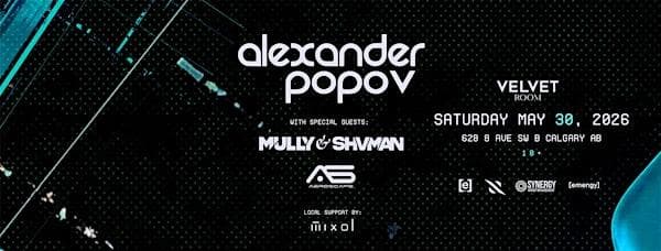 Alexander Popov - Velvet Room Debut at Velvet Room YYC