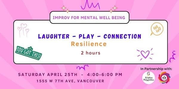 Improv For Mental Health (Event In English) at Maison de la Francophonie de Vancouver