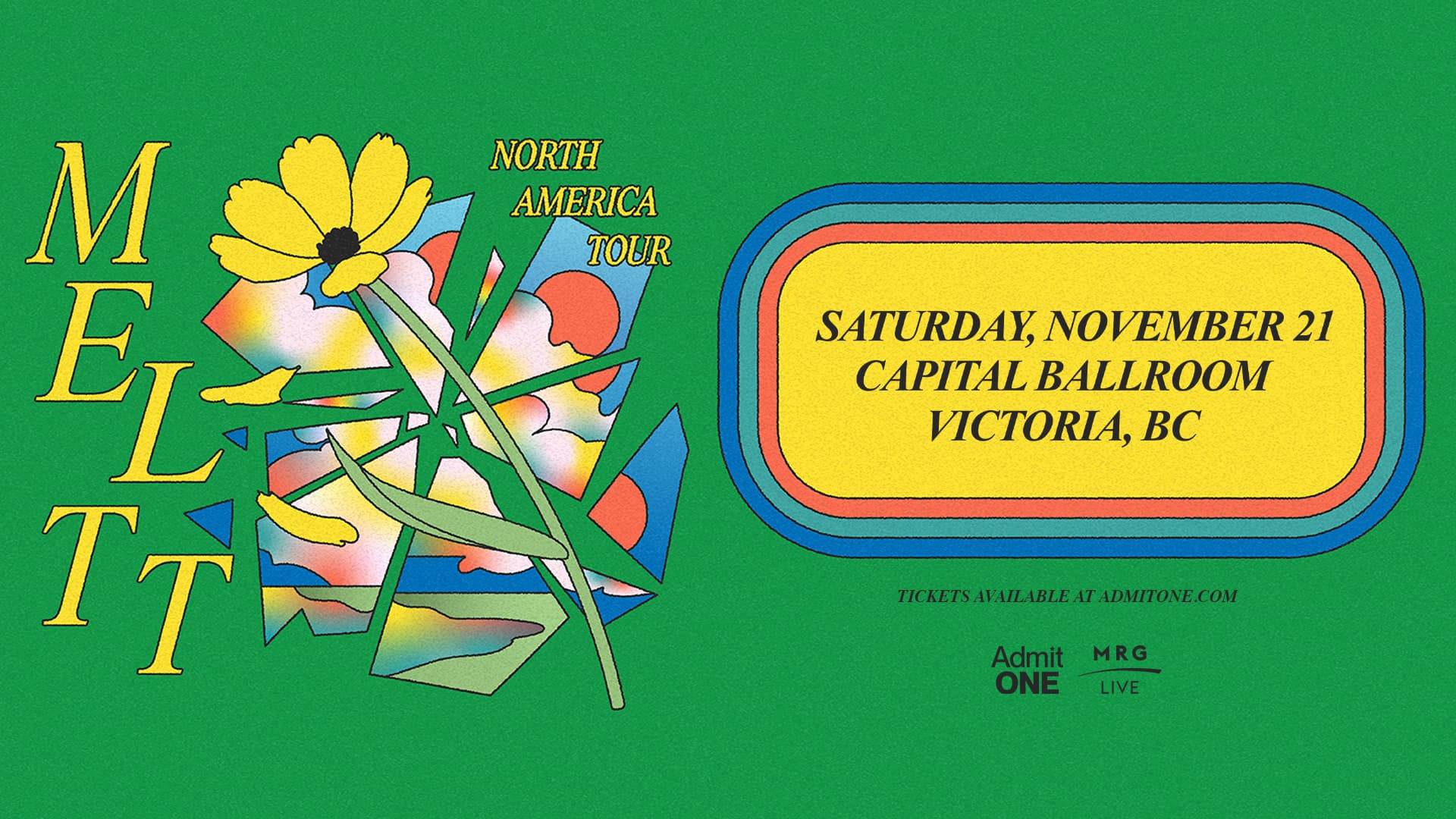 MRG Live Presents: Meltt (Victoria) at Capital Ballroom