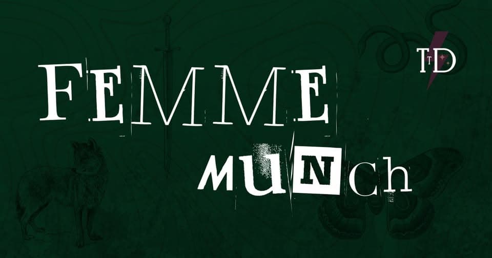 The Femme Munch - Social Community Event at 2411 4 St NW