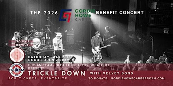 Gordie Howe Cares 2026 Benefit Concert Featuring Trickle Down & Velvet Sons at Trolley 5 Brewpub