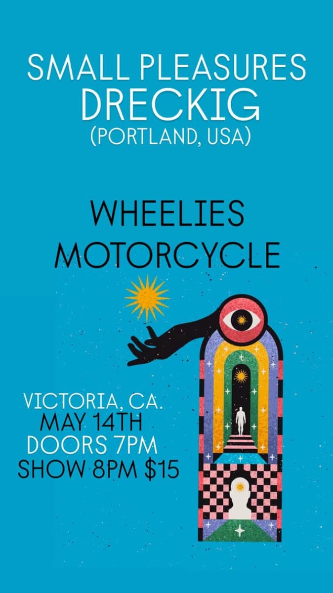 Small Pleasures, Dreckig at Wheelie’s Motorcycles and Cafe