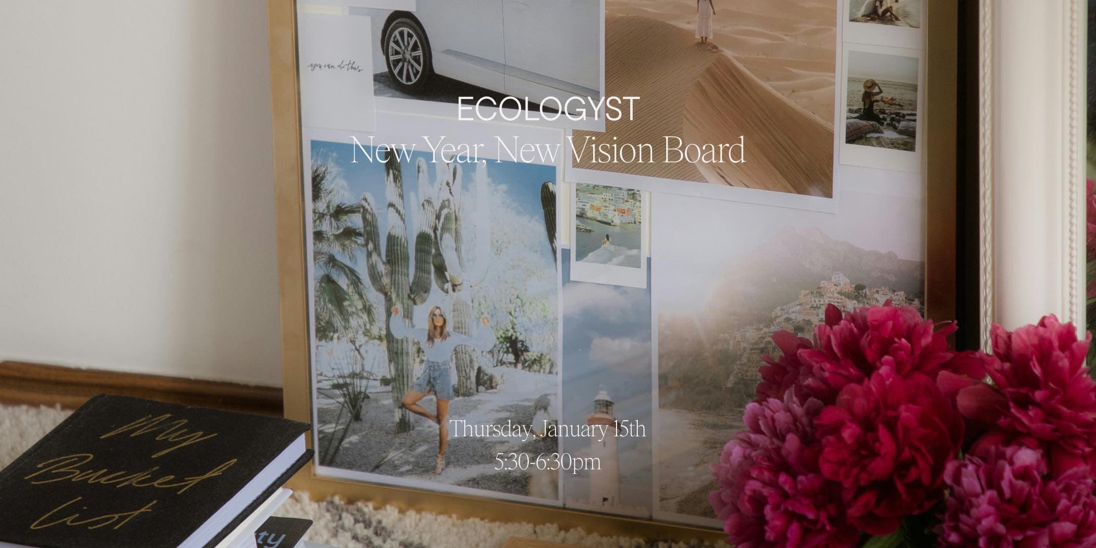 New Year, New Vision Board at 552 Johnson Street, Victoria, BC