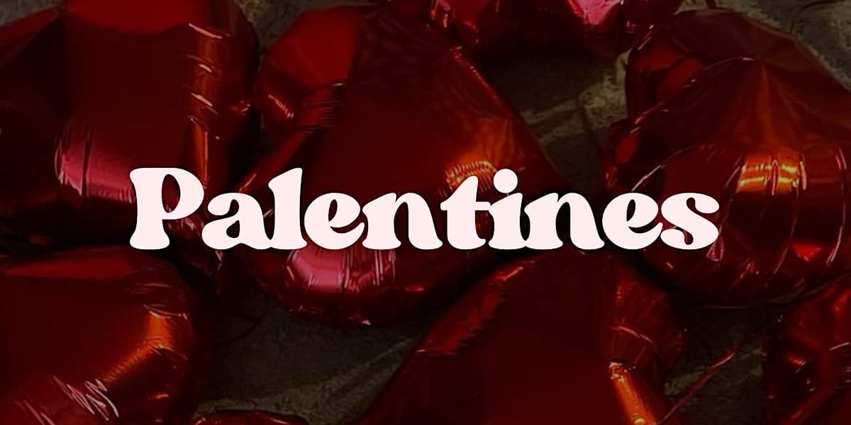 Palentines: Self-love and New Friends at Downtown Victoria