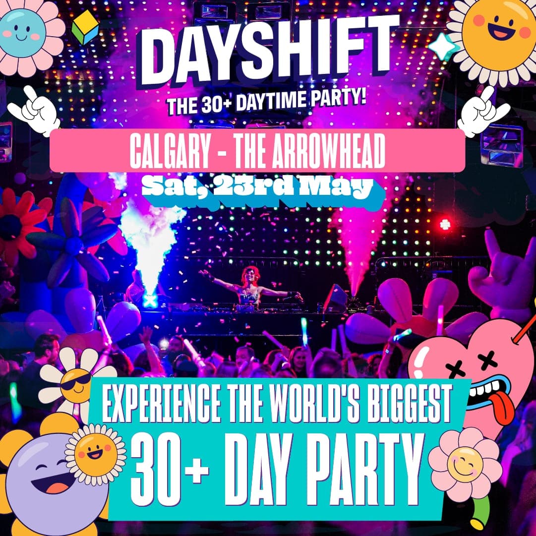 Dayshift at The Arrowhead Calgary
4630 Macleod Trl