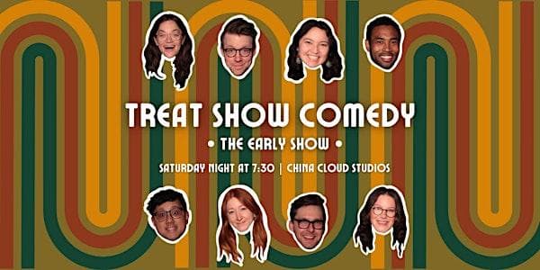 Treat Show Comedy (Early Show) at China Cloud Studios