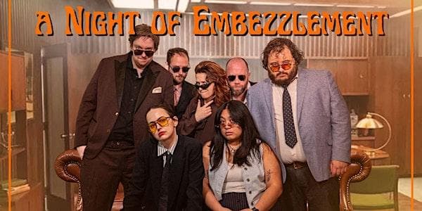 A Night Of Embezzlement: A Comedy Show at Chill x Studio