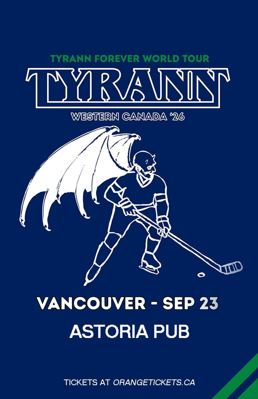Tyrann Live In Vancouver at Astoria Pub