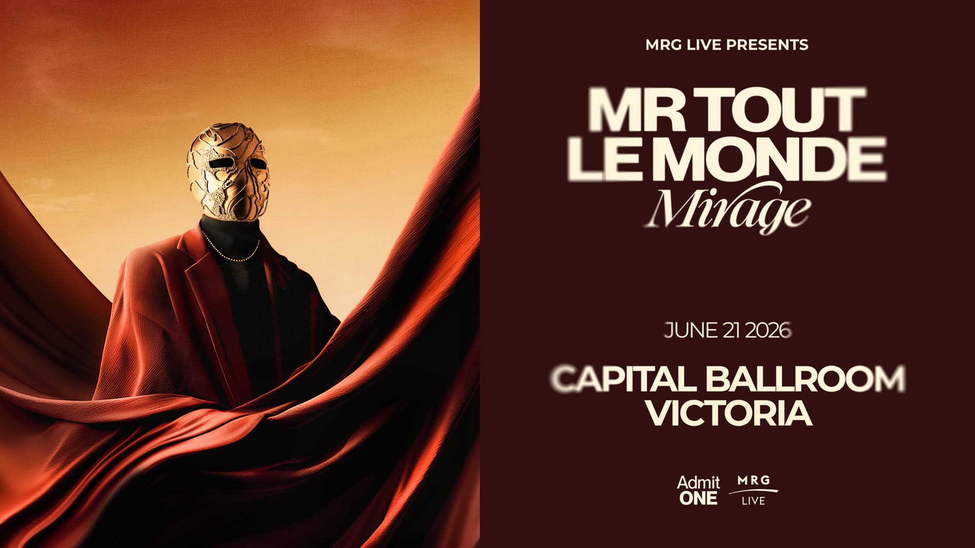 Mr Tout le Monde's "Mirage" Album Tour (Victoria) at Capital Ballroom