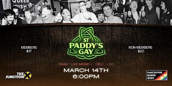 VQI presents St. Paddy's Gay 2026 at Junction Vancouver
